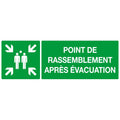 PANNEAU SIGNALETIQUE "POINT DE RASSEMBLEMENT APRES EVACUATION" 200 x 200 mm REF 628403
